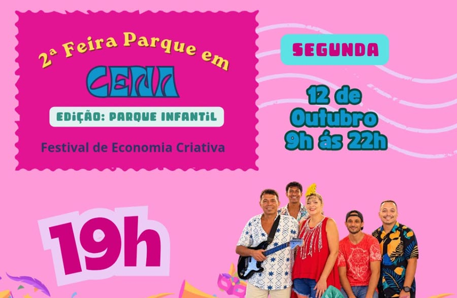 2ª Feira Parque Em Cena reúne mais de 120 expositores no Dia das Crianças