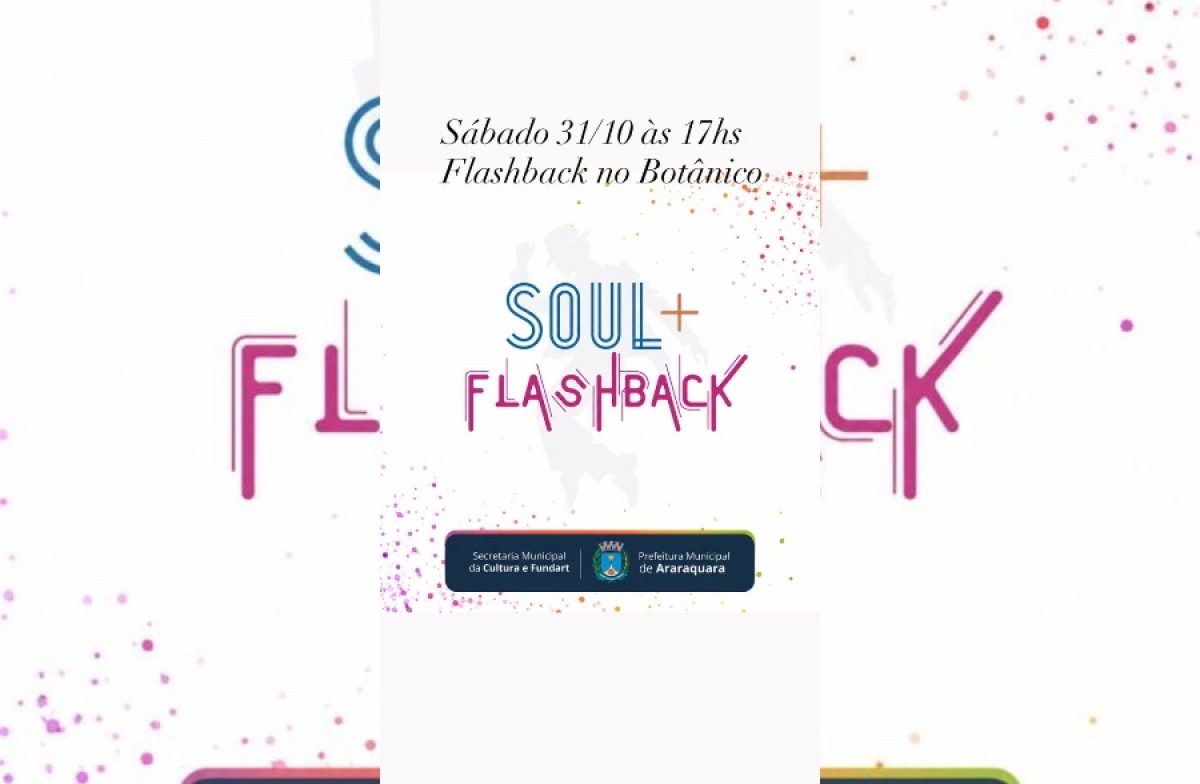 Tarde de sábado (31) tem “Flashback no Botânico”